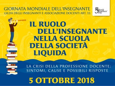 convegno gilda roma del 05 10 2018 Il ruolo dell&rsquo;insegnante nella scuola della societ&agrave; liquida